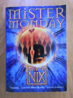 Garth Nix - Mister Monday
