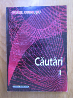 Gavril Cornutiu - Cautari (volumul 2)