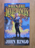 John Ringo - When the Devil Dances