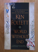 Anticariat: Ken Follett - World Without End