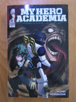 Kohei Horikoshi - My Hero Academia (volumul 6)