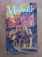 L. E. Modesitt Jr. - The Chaos Balance