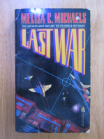 Anticariat: Melisa C. Michaels - Last War