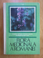 Mircea Alexan - Flora medicinala a Romaniei (volumul 2)