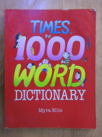 Myra Ellis - Times. 1000 Word Dictionary