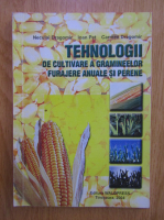 Neculai Dragomir - Tehnologii de cultivare a gramineelor furajere anuale si perene