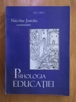 Anticariat: Nicolae Jurcau - Psihologia educatiei