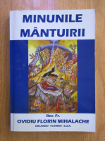 Ovidiu Florin Mihalache - Minunile mantuirii
