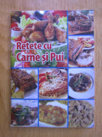 Retete cu carne si pui