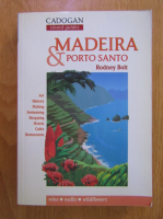 Rodney Bolt - Madeira and Porto Santo