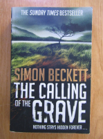 Simon Beckett - The Calling of the Grave