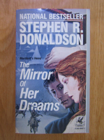 Stephen R. Donaldson - The Mirror of Her Dreams