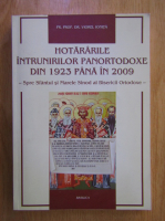 Viorel Ionita - Hotararile intrunirilor panortodoxe din 1923 pana in 2009