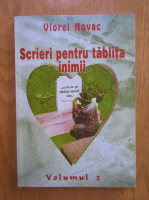 Viorel Novac - Scrieri pentru tablita inimii (volumul 2)
