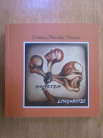 Anticariat: Cristina Marculet Petrescu - Moartea linguritei