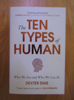Anticariat: Dexter Dias - The Ten Types of Human