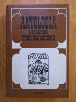 Francisc Pacurariu - Antologia literaturii precolumbiene