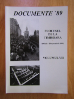 Gino Rado, Traian Orban - Documente '89, volumul 7. Procesul de la Timisoara