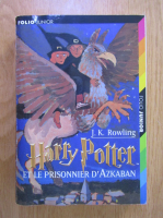 J. K. Rowling - Harry Potter et le prisonnier d'Azkaban