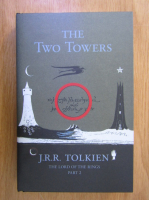 J. R. R. Tolkien - The Lord of the Rings, volumul 2. The Two Towers