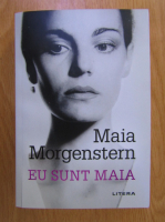 Maia Morgenstern - Eu sunt Maia