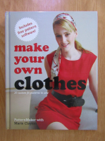Marie Clayton - Make Your Own Clothes