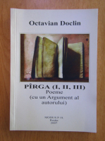 Octavian Doclin - Pirga I, II, III. Poeme