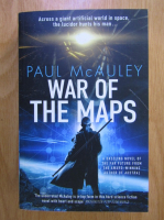 Paul McAuley - War of the Maps