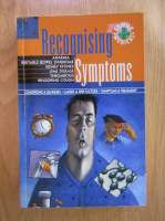 Recognising Symptoms