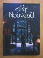 Rodica Rotarescu - Art Nouveau. 110 ani in Romania