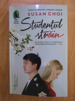 Anticariat: Susan Choi - Studentul strain