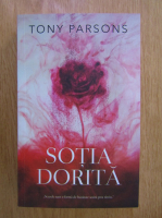 Anticariat: Tony Parsons - Sotia dorita