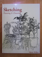 Valerie Wiffen - Sketching. Planning and Drawing