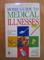 Warwick Carter - Complete Home Guide to Medical Illnesses