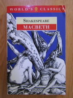Anticariat: William Shakespeare - The Tragedy of Macbeth
