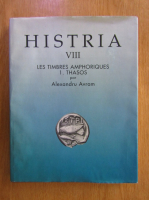 Alexandru Avram - Histria (volumul 8)
