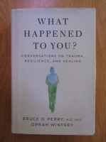 Bruce Perry - What Happened to You?