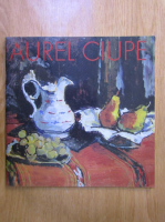 Centenar Aurel Ciupe