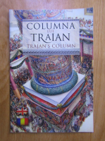 Columna lui Traian. Trajan's Column