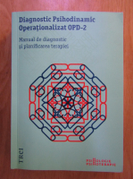 Diagnostic Psihodinamic Operationalizat OPD-2