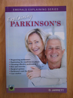 Doreen Jarrett - Explaining Parkinson's