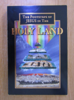 Anticariat: Etty Boochny - The Footsteps of Jesus in The Holy Land