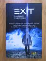 Exit. Povestiri de dincolo