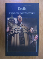 Fyodor Dostoyevsky - Devils