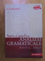 G. G. Neamtu - Teoria si practica analizei gramaticale