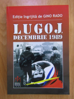 Anticariat: Gino Rado - Lugoj, decembrie 1989