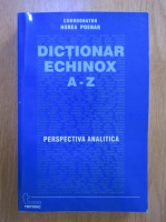 Anticariat: Horea Poenar - Dictionar Echinox A-Z. Perspectiva analitica