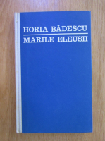 Horia Badescu - Marile eseuri