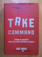 Jake Wood - Take Command