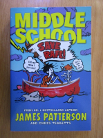 James Patterson - Middle School. Save Rafe!